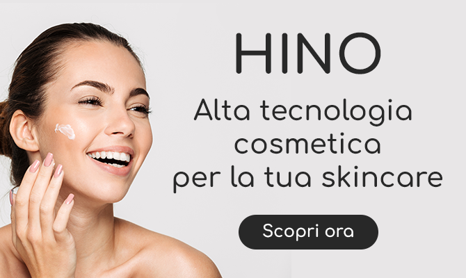Hino, alta tecnologia cosmetica per la tua skincare